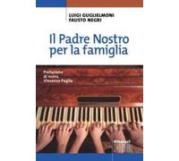 Il Padre Nostro per la famiglia