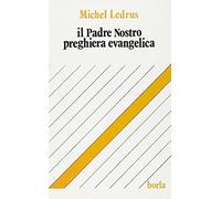 Il padre nostro preghiera evangelica