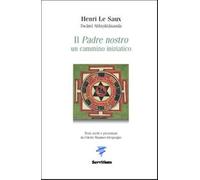 Il Padre nostro. Un cammino iniziatico