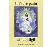 Il Padre parla ai suoi figli