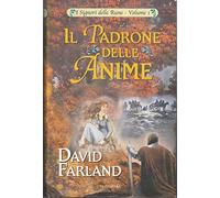 Il padrone delle anime. I Signori delle Rune (Vol. 1)