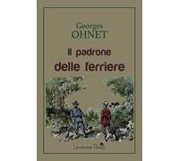 Il padrone delle ferriere