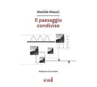 Il paesaggio condiviso