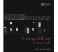 Il paesaggio delle case in terra cruda