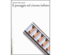 Il paesaggio nel cinema italiano