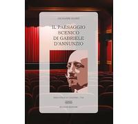 Il paesaggio scenico di Gabriele D'Annunzio: 768