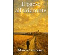 Il paese all'orizzonte