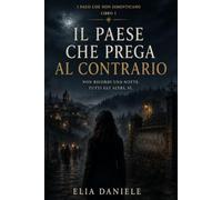 Il Paese Che Prega al Contrario