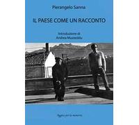Il paese come un racconto. Ediz. a colori