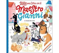 Il paese dei cani. Ediz. a colori. Stampatello maiuscolo