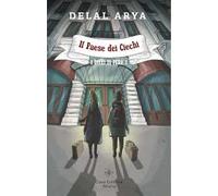 Il paese dei Ciechi. I diari di Pera. Vol. 1