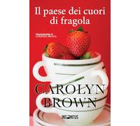 Il paese dei cuori di fragola