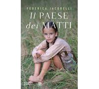 Il paese dei matti - 2025 - Bompiani (Narratori italiani)