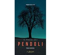 Il paese dei pendoli