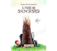 Il paese dei sogni sospesi