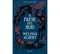 Il paese del buio - Albert Melissa