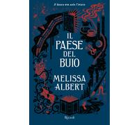 Il paese del buio - Albert Melissa