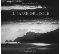 Il paese del sole. Ediz. illustrata