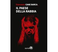 Il paese della rabbia