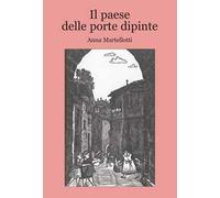 Il paese delle porte dipinte