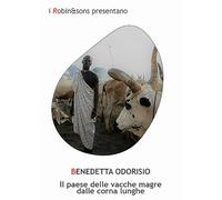 Il paese delle vacche magre dalle corna lunghe