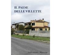 Il paese delle villette