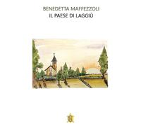 Il paese di laggiù