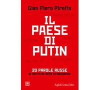 Il paese di Putin. 20 parole russe al servizio della propaganda