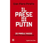 Il paese di Putin. 20 parole russe al servizio della propaganda