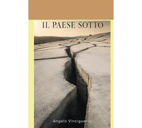 IL PAESE SOTTO