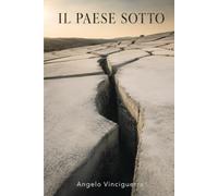 IL PAESE SOTTO
