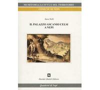 Il palazzo Ascanio Celsi a Nepi