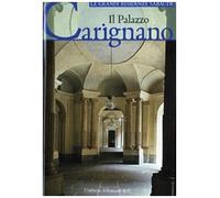 Il palazzo Carignano. Ediz. illustrata