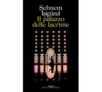 Il palazzo delle lacrime
