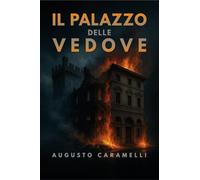 Il Palazzo delle Vedove