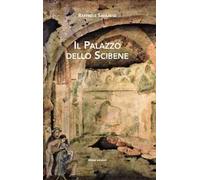 Il Palazzo dello Scibene