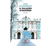 Il Palazzo d'inverno [Paperback] [Apr 17, 2026] Stachniak, Eva and Arduini, Ada