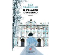 Il Palazzo d'inverno - Stachniak Eva