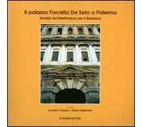 Il palazzo Forcella De Seta a Palermo. Analisi architettonica per il restauro