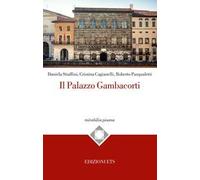 Il palazzo Gambacorti di Pisa