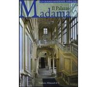 Il palazzo Madama. Ediz. illustrata