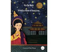 Il Palazzo Reale di Thang Long