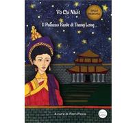 Il palazzo reale di Thang Long