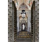 Il Palazzo Spinola Clavarino. In Strada Nuova a Genova
