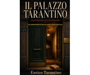 IL PALAZZO TARNTINO: Una commedia nera di condominio