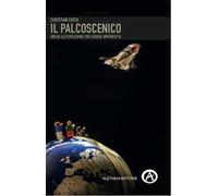 Il palcoscenico. Anche la perfezione può essere imperfetta