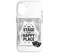 Il Palcoscenico È Il Mio Posto Felice Appassionato Di Teatro Custodia per iPhone 16