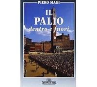 Il palio dentro e fuori