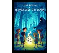 IL PALLONE DEI SOGNI