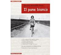 Il pane bianco